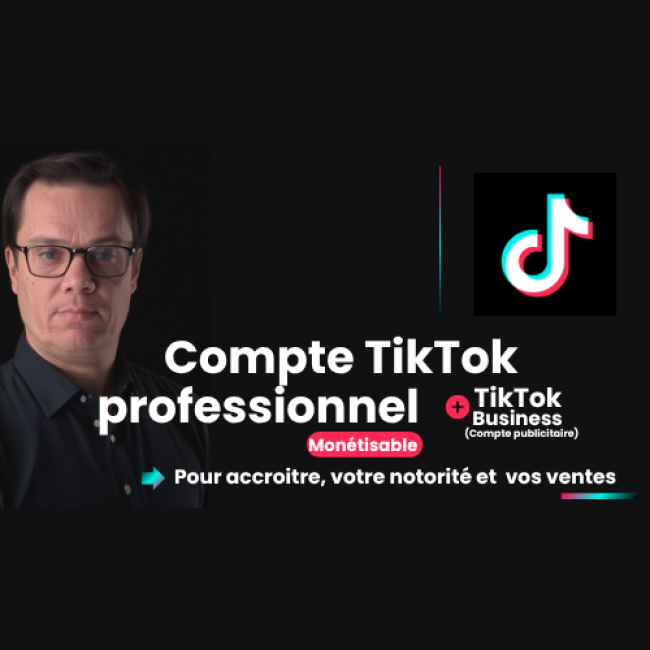 Création de votre compte TIkTok Monétisable 
