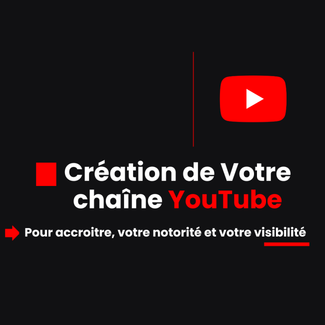 Création et optimisation de votre chaine Youtube